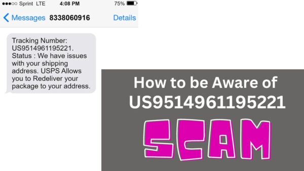 The US9514961195221 Scam: A Deep Dive into Fake Text Messages